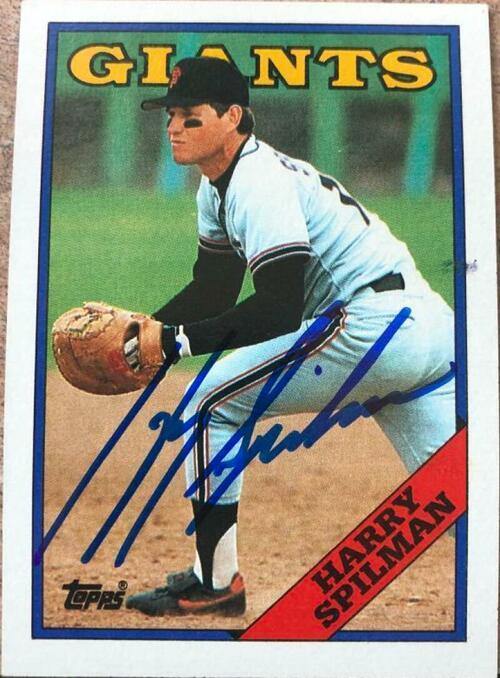 Harry Spilman Signed 1988 Topps Baseball Card - San Francisco Giants - PastPros