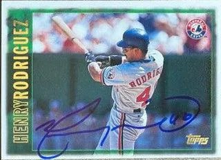 Henry Rodriguez Signed 1997 Topps Baseball Card - Montreal Expos
