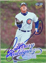 Henry Rodriguez Signed 1999 Fleer Ultra Baseball Card - Chicago Cubs - PastPros