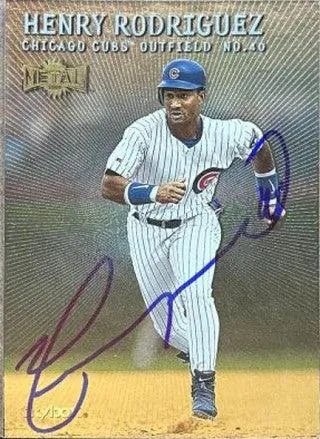 Henry Rodriguez Signed 2000 Metal Universe Baseball Card - Chicago Cubs