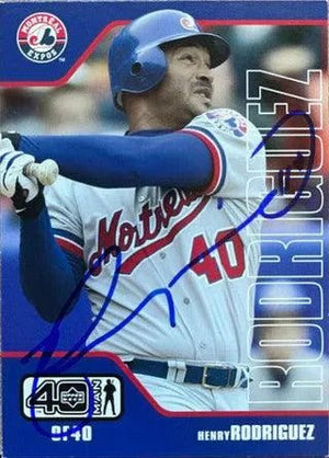 Henry Rodriguez Signed 2002 Upper Deck 40 Man Baseball Card - Montreal Expos
