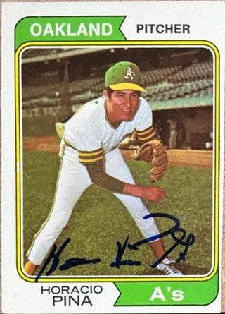 Horacio Pina Signed 1974 Topps Baseball Card - Oakland A's