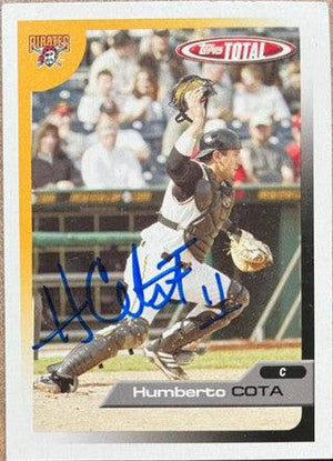 Humberto Cota Signed 2005 Topps Total Baseball Card - Pittsburgh Pirates - PastPros