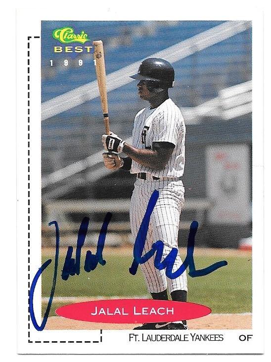 Jalal Leach Signed 1991 Classic Best Baseball Card - PastPros
