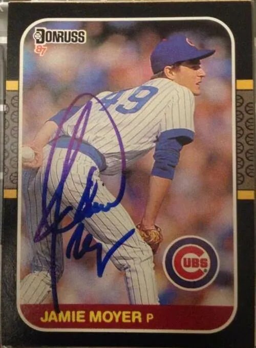 Jamie Moyer Signed 1987 Donruss Baseball Card - Chicago Cubs