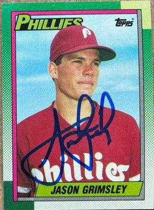 Jason Grimsley Signed 1990 Topps Baseball Card - Philadelphia Phillies - PastPros