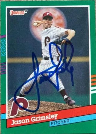Jason Grimsley Signed 1991 Donruss Baseball Card - Philadelphia Phillies