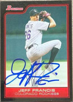 Jeff Francis Signed 2006 Bowman Baseball Card - Colorado Rockies - PastPros