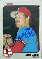 Jeff Lahti Signed 1983 Fleer Baseball Card - St Louis Cardinals