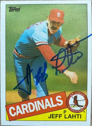 Jeff Lahti Signed 1985 Topps Baseball Card - St Louis Cardinals - PastPros
