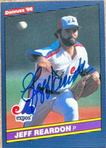 Jeff Reardon Signed 1986 Donruss Baseball Card - Montreal Expos - PastPros