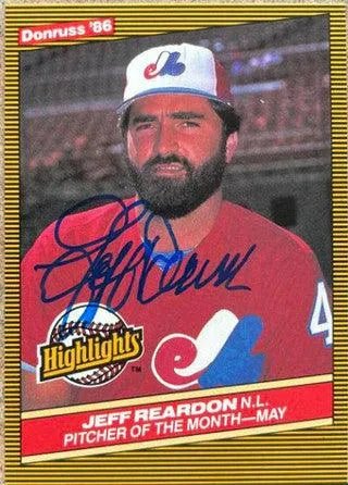 Jeff Reardon Signed 1986 Donruss Highlights Baseball Card - Montreal Expos