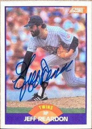 Jeff Reardon Signed 1989 Score Baseball Card - Minnesota Twins - PastPros