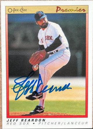 Jeff Reardon Signed 1991 O-Pee-Chee Premier Baseball Card - Boston Red Sox - PastPros