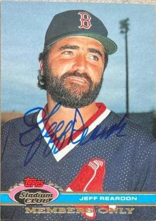 Jeff Reardon Signed 1991 Stadium Club Members Only Baseball Card - Boston Red Sox