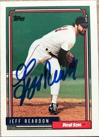 Jeff Reardon Signed 1992 Topps Baseball Card - Boston Red Sox