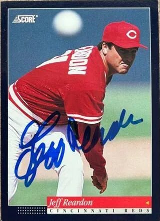 Jeff Reardon Signed 1994 Score Baseball Card - Cincinnati Reds
