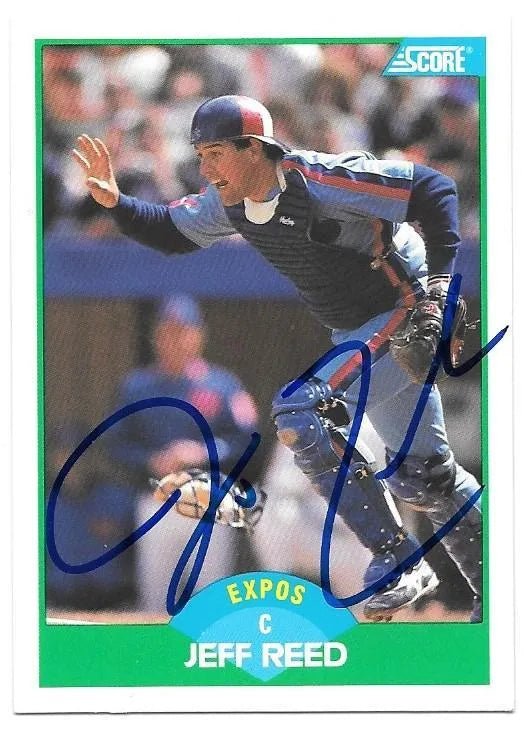 Jeff Reed Signed 1989 Score Baseball Card - Montreal Expos