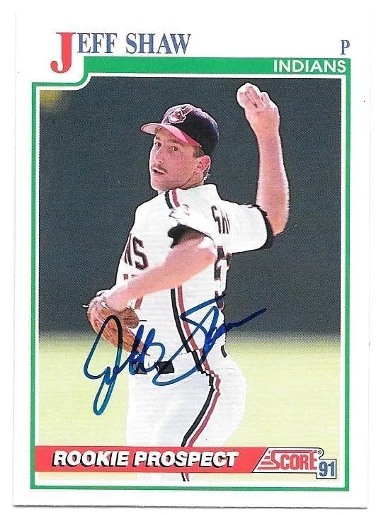 Jeff Shaw Signed 1991 Score Baseball Card - Cleveland Indians