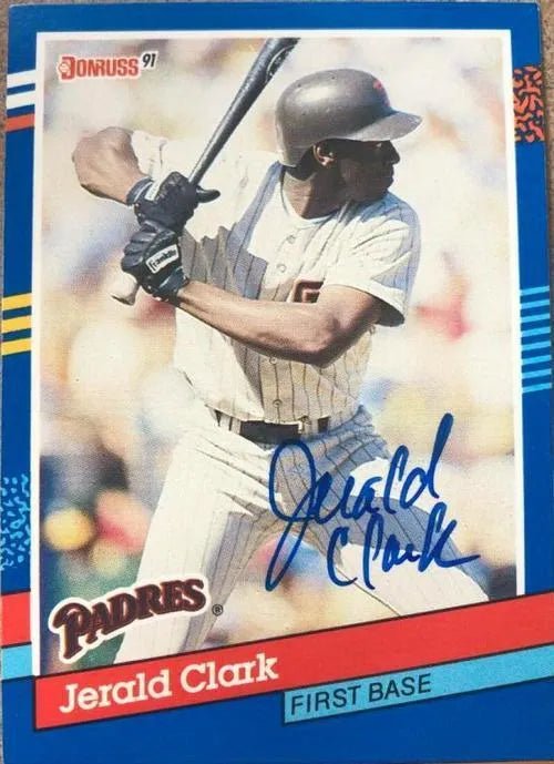 Jerald Clark Signed 1991 Donruss Baseball Card - San Diego Padres