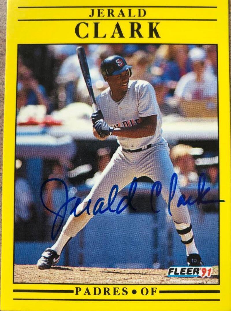 Jerald Clark Signed 1991 Fleer Baseball Card - San Diego Padres - PastPros