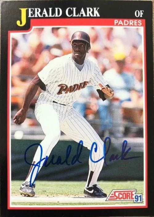 Jerald Clark Signed 1991 Score Baseball Card - San Diego Padres