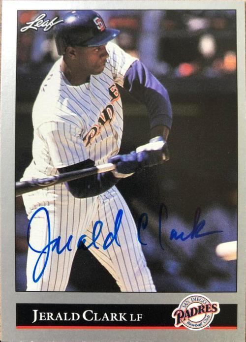 Jerald Clark Signed 1992 Leaf Baseball Card - San Diego Padres - PastPros