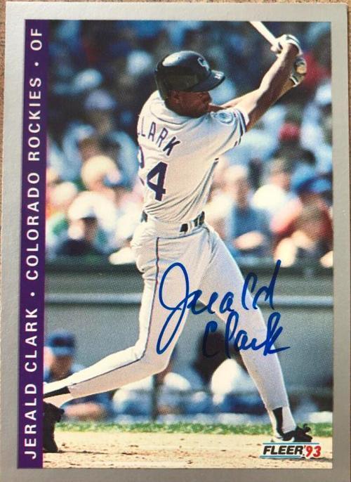 Jerald Clark Signed 1993 Fleer Baseball Card - Colorado Rockies - PastPros