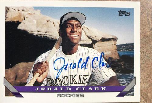 Jerald Clark Signed 1993 Topps Baseball Card - Colorado Rockies - PastPros