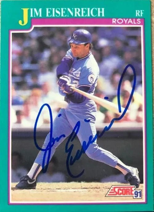 Jim Eisenreich Signed 1991 Score Baseball Card - Kansas City Royals