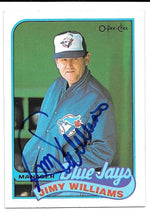 Jimy Williams Signed 1989 O-Pee-Chee Baseball Card - Toronto Blue Jays - PastPros