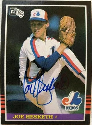 Joe Hesketh Signed 1985 Donruss Baseball Card - Montreal Expos