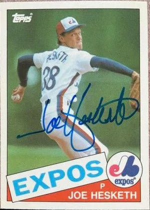 Joe Hesketh Signed 1985 Topps Tiffany Baseball Card - Montreal Expos