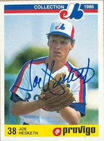 Joe Hesketh Signed 1986 Provigo Baseball Card - Montreal Expos