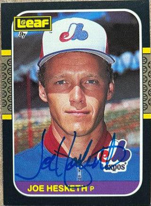 Joe Hesketh Signed 1987 Leaf Baseball Card - Montreal Expos - PastPros