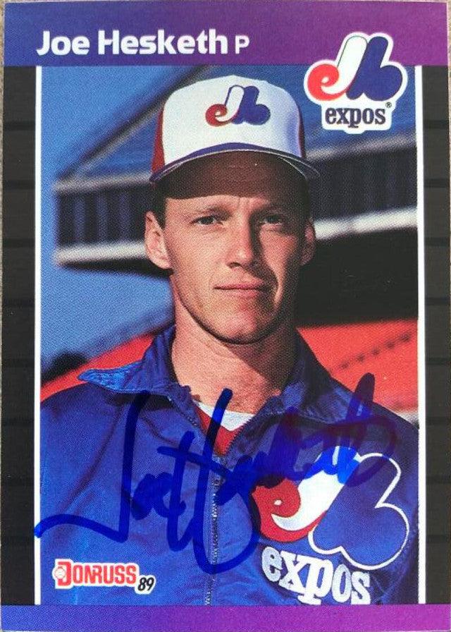 Joe Hesketh Signed 1989 Donruss Baseball Card - Montreal Expos - PastPros