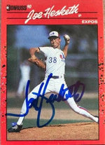 Joe Hesketh Signed 1990 Donruss Baseball Card - Montreal Expos