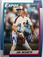 Joe Hesketh Signed 1990 Topps Baseball Card - Montreal Expos
