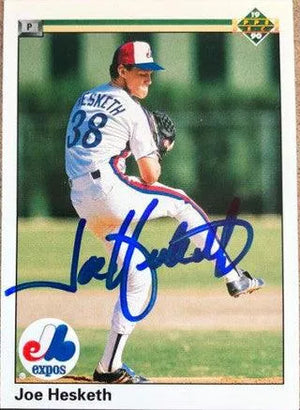 Joe Hesketh Signed 1990 Upper Deck Baseball Card - Montreal Expos - PastPros