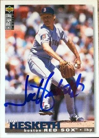 Joe Hesketh Signed 1995 Collector's Choice Baseball Card - Boston Red Sox
