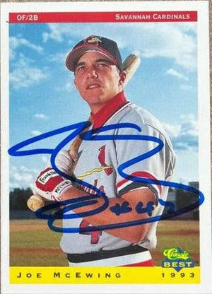 Joe McEwing Signed 1993 Classic Best Baseball Card - Savannah Cardinals