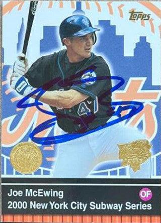 Joe McEwing Signed 2000 Topps Subway Series Baseball Card - New York Mets - PastPros