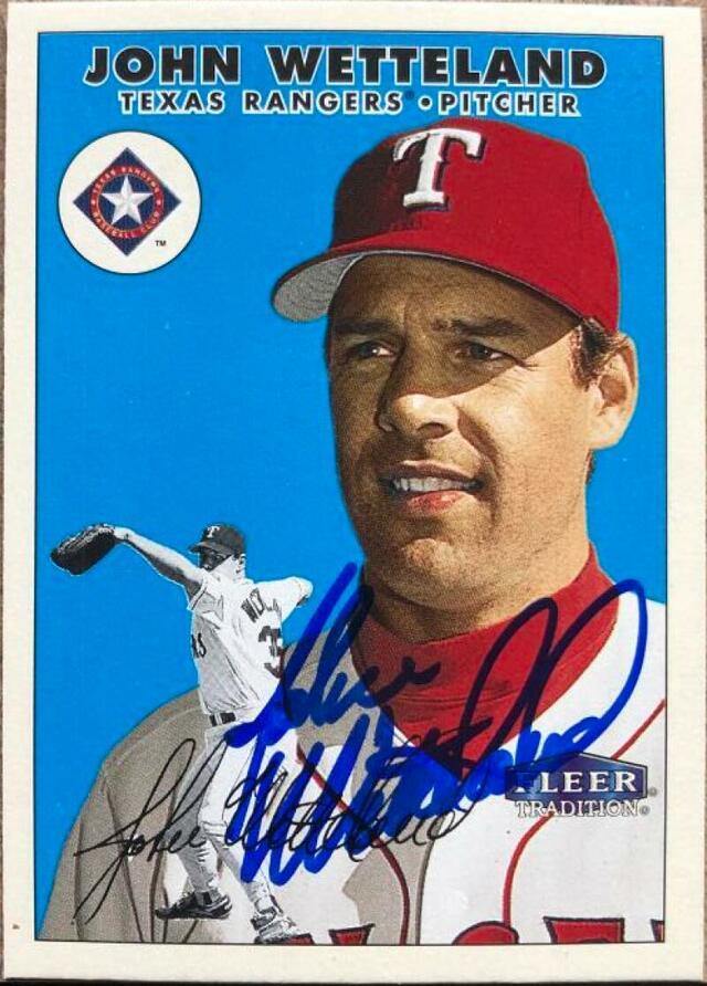 John Wetteland Signed 2000 Fleer Tradition Baseball Card - Texas Rangers - PastPros