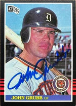 Johnny Grubb Signed 1985 Donruss Baseball Card - Detroit Tigers