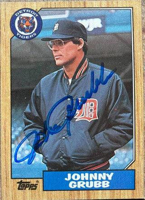 Johnny Grubb Signed 1987 Topps Baseball Card - Detroit Tigers - PastPros