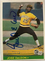 Jose Deleon Signed 1984 Donruss Baseball Card - Pittsburgh Pirates - PastPros