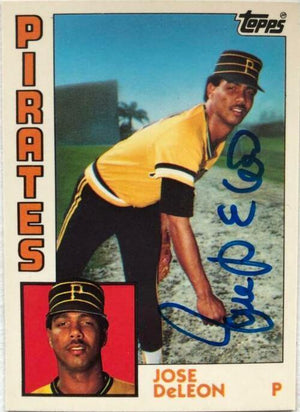 Jose Deleon Signed 1984 Topps Tiffany Baseball Card - Pittsburgh Pirates - PastPros