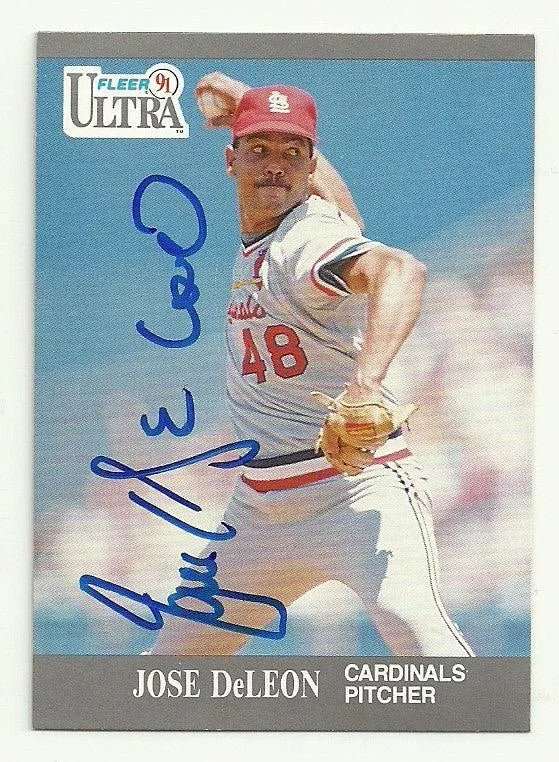 Jose Deleon Signed 1991 Fleer Ultra Baseball Card - St Louis Cardinals