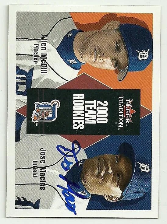 Jose Macias Signed 2000 Fleer Tradition Baseball Card - Detroit Tigers