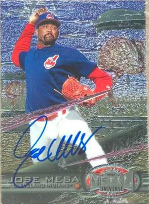 Jose Mesa Signed 1997 Metal Universe Baseball Card - Cleveland Indians